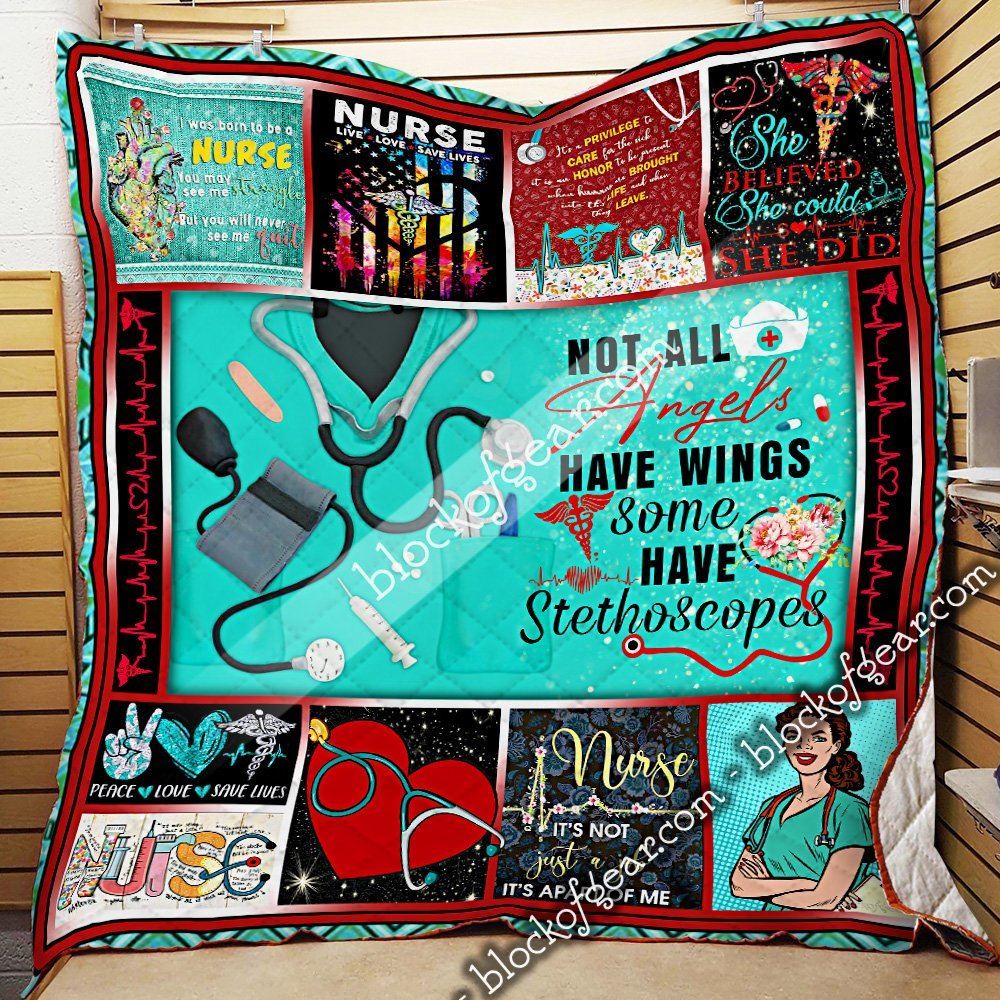 Nurse Not All Angels Have Wings Some Have Stethoscopes Quilt Blanket