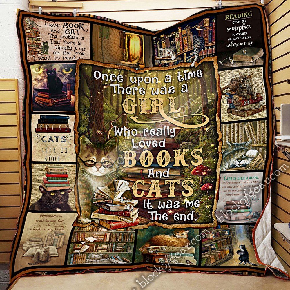 Once Upon A Time There Was A Girl Who Really Loved Books And Cats Reading Quilt Blanket