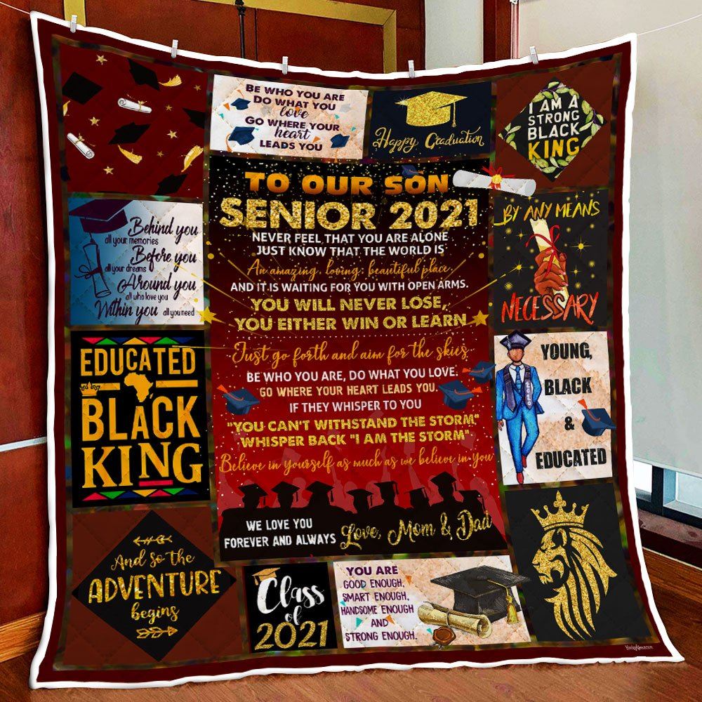 Our Black Son Senior 2021 Well Always Love You Quilt Blanket