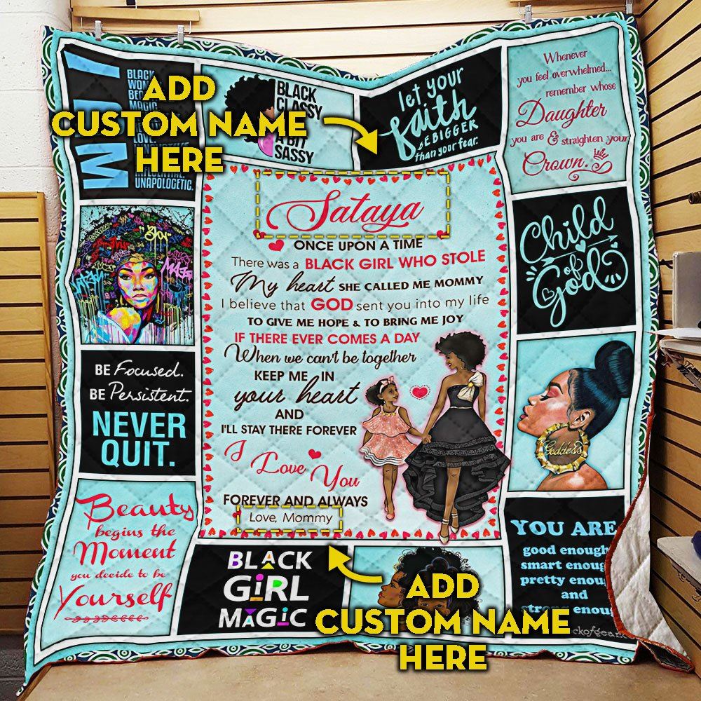 Personalized There Was A Black Girl Who Stole My Heart Black Woman Quilt Blanket