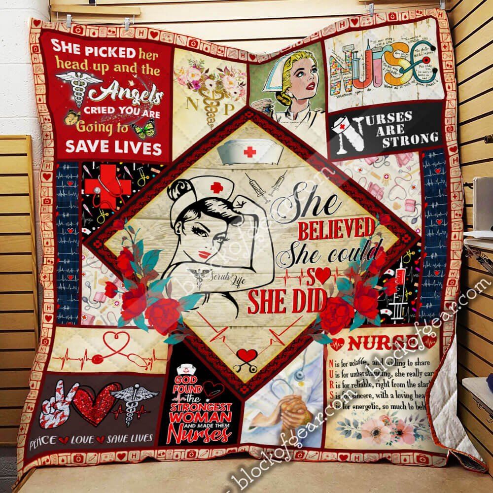 Proud Nurse She Believed She Could So She Did Quilt Blanket