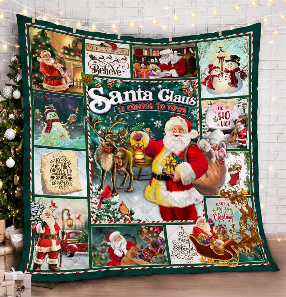 Santa Claus Is Coming To Town Quilt Blanket