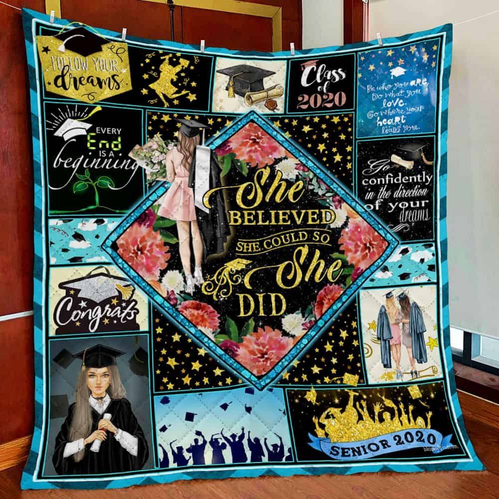 Senior Class Of 2020 Graduation She Believed She Could So She Did Quilt Blanket