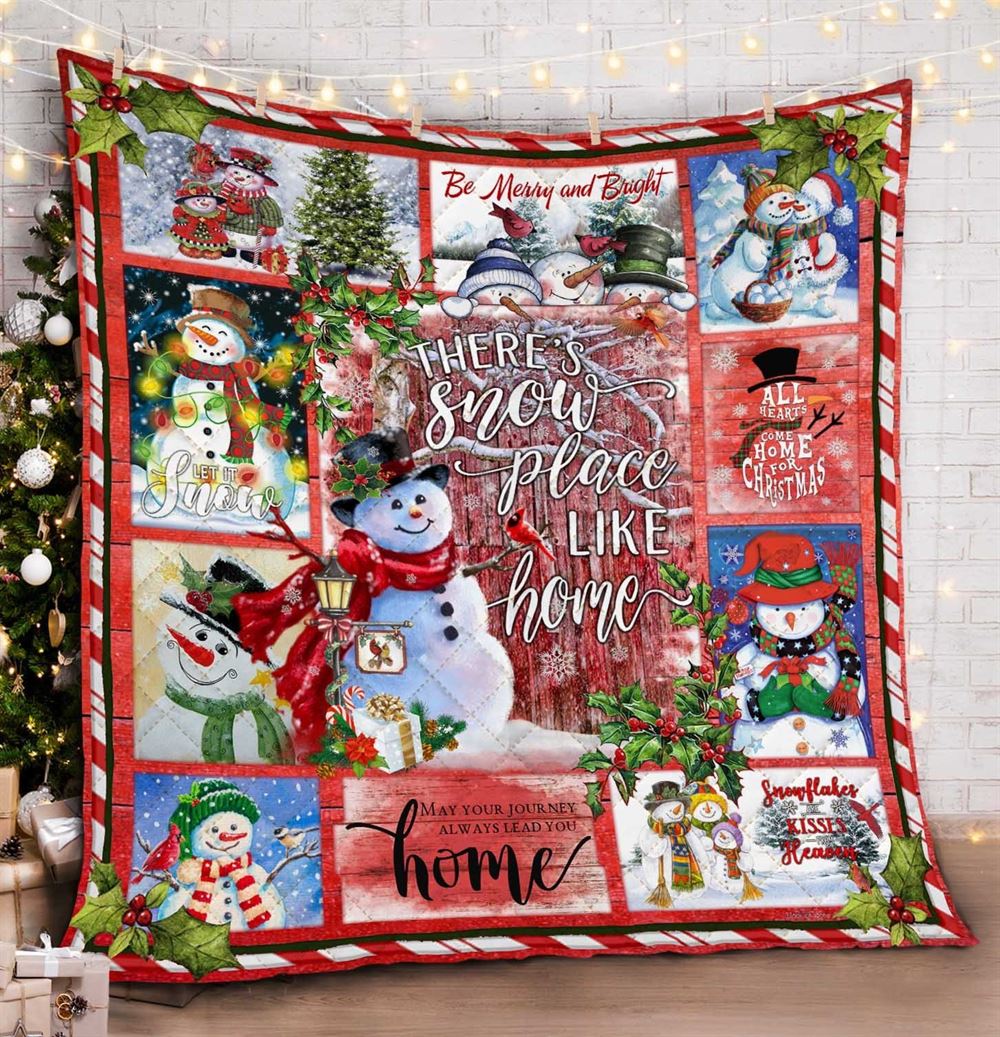 There Is Snow Place Like Home Snowman Quilt Blanket