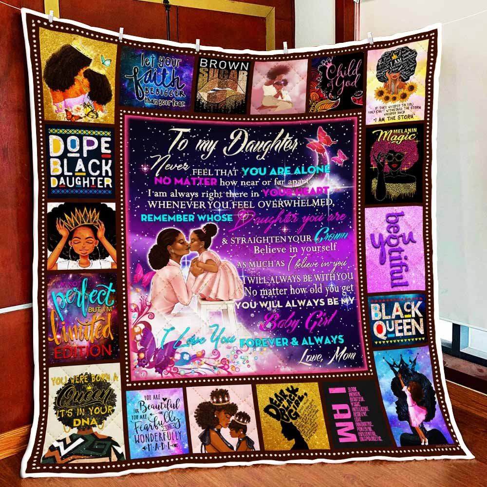 To Daughter My Black Girl Straighten Your Crown Quilt Blanket