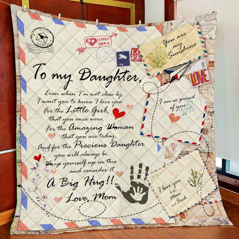 To My Daughter A Big Hug From Mom Quilt Blanket