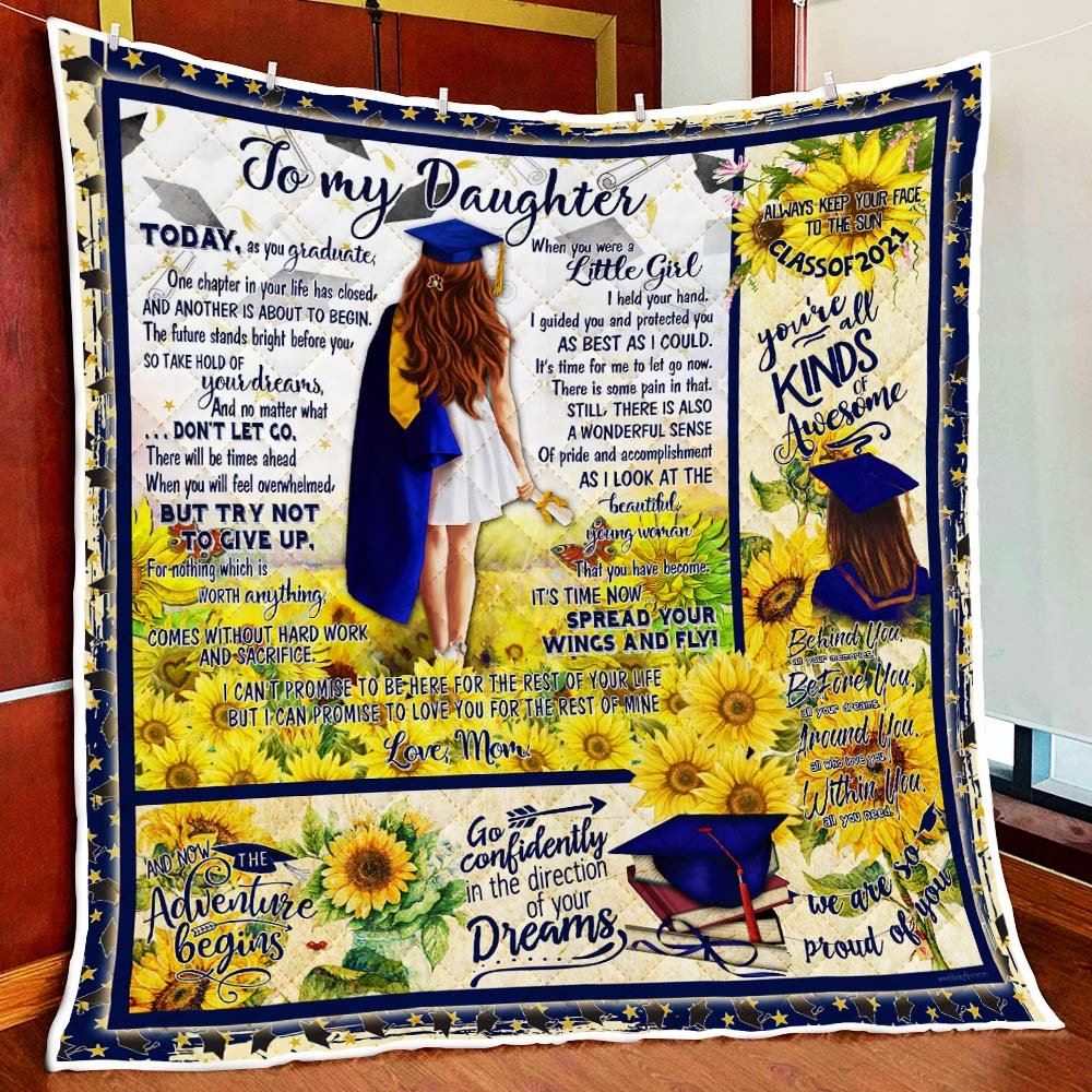 To My Daughter Graduation Class Of 2021 Quilt Blanket