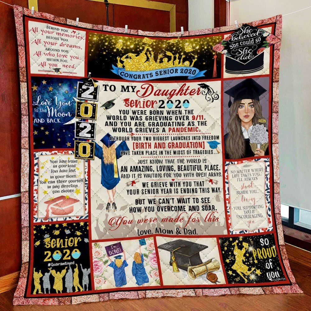 To My Daughter Love Mom And Dad Senior 2020 Quilt Blanket