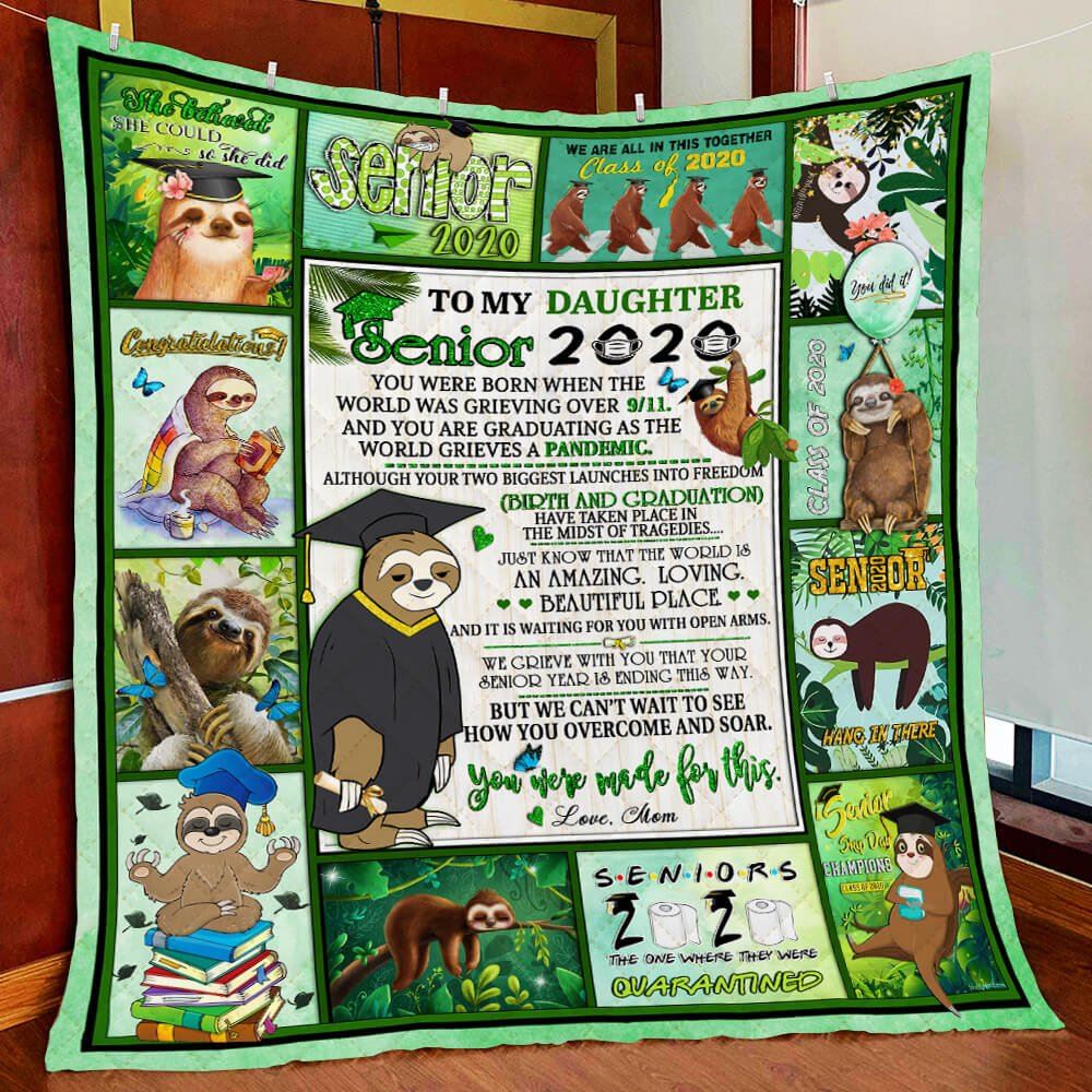 To My Daughter Senior 2020 Love Mom Sloth Quilt Blanket