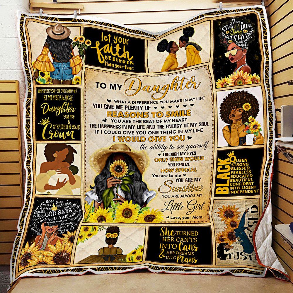 To My Daughter You Are My Sunshine Sunflower Black Woman Quilt Blanket