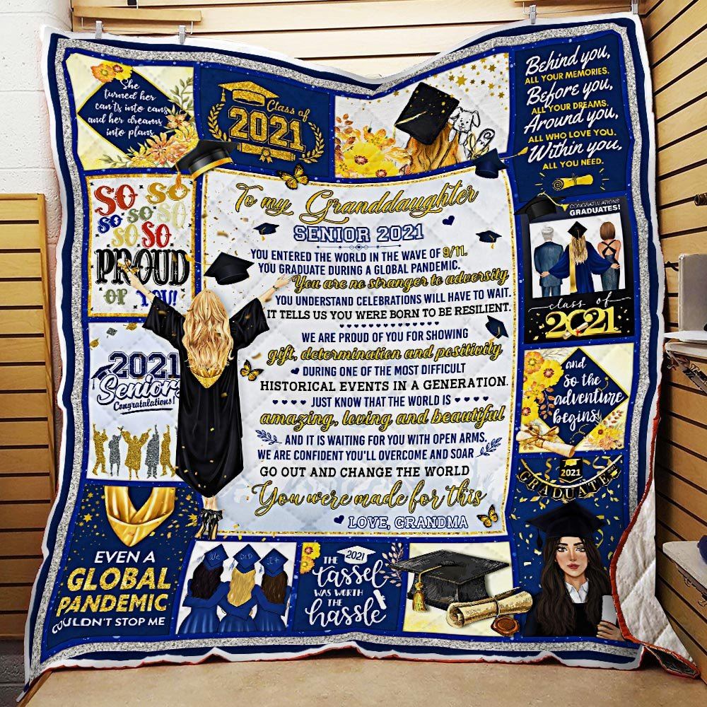 To My Granddaughter Happy Graduation Go Out And Change The World Senior 2021 Quilt Blanket