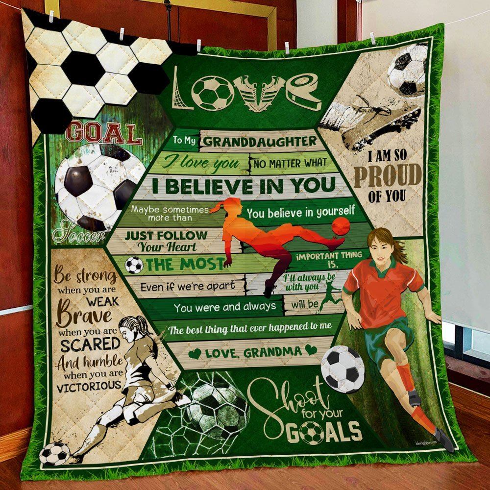 To My Granddaughter I Believe In You Soccer Quilt Blanket Ds09q