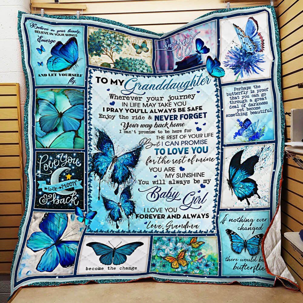 To My Granddaughter I Love You Forever And Always Love Grandma Butterfly Quilt Blanket