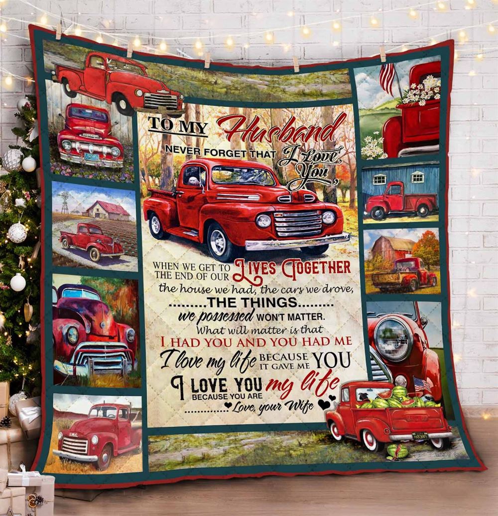 To My Husband Red Truck Quilt Blanket