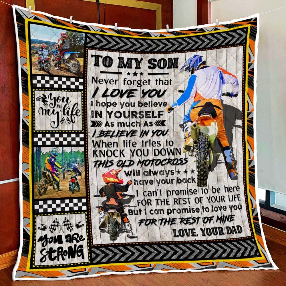 To My Son Never Forget That I Love You Dad And Son Motocross Quilt Blanket