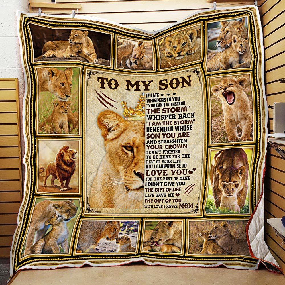 To My Son Whisper Back I Am The Storm Love Mom Lion Quilt Blanket