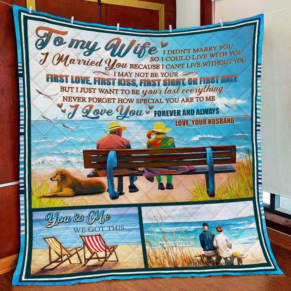 To My Wife I Love You Forever And Always Quilt Blanket--injnf