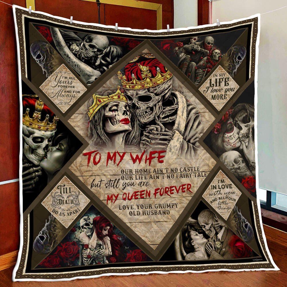 To My Wife My Queen Forever Skull Couple Quilt Blanket