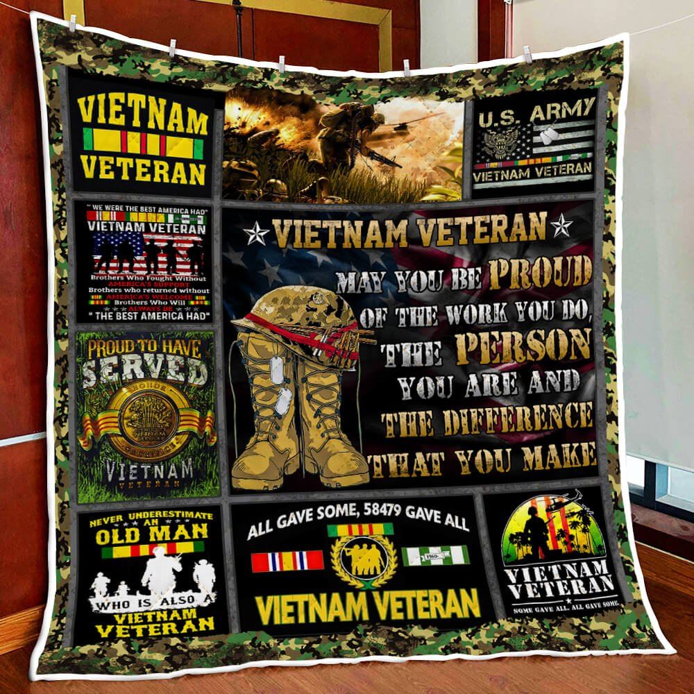 Viet Nam Veteran May You Be Proud Quilt Blanket