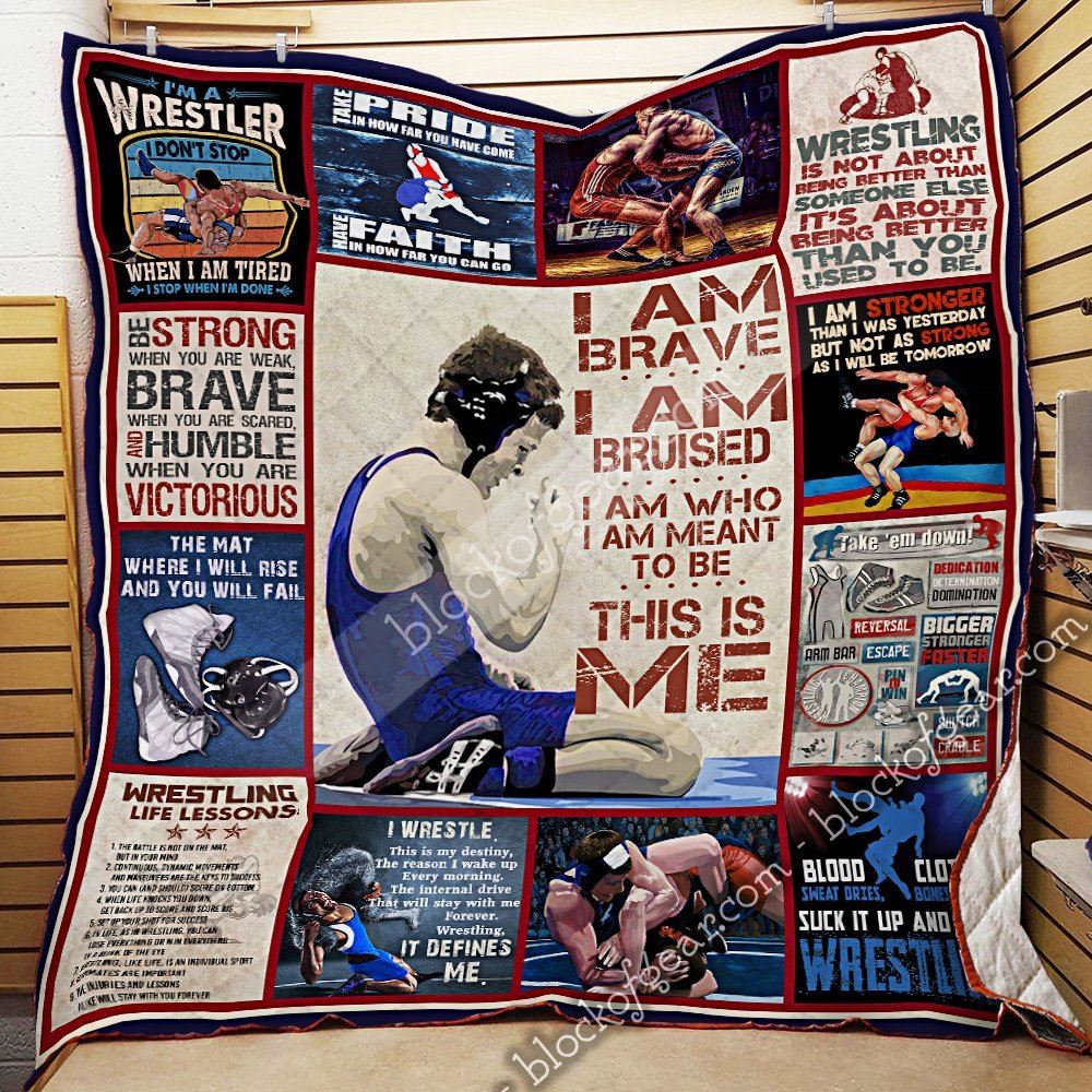 Wrestling I Am Brave I Am Bruised…this Is Me Quilt Blanket