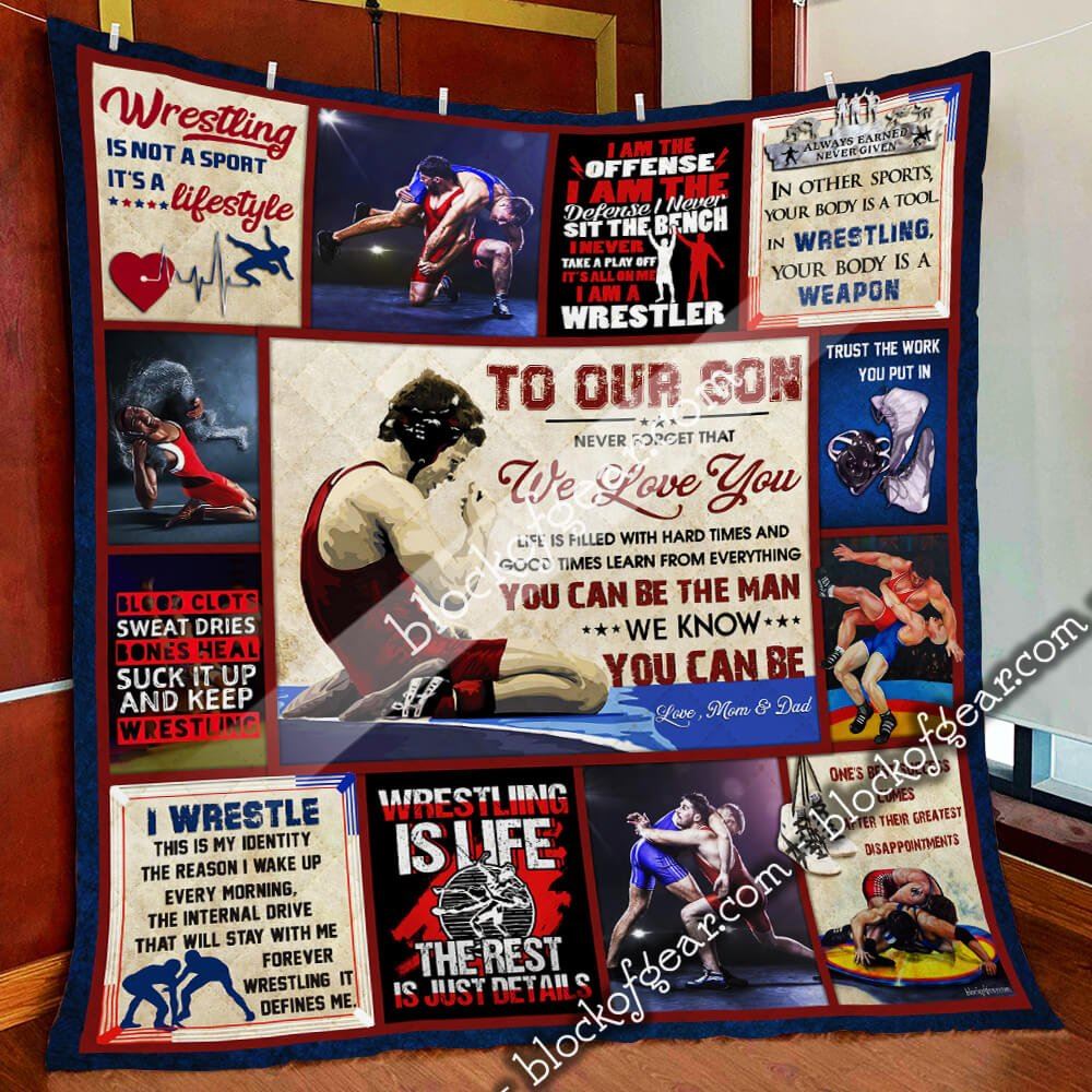 You Can Be The Man To Our Son Love Mom And Dad Wrestling Quilt Blanket