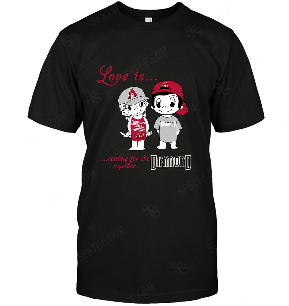 Mlb Arizona Diamondbacks Love Is Rooting For The Together Size Up To 5xl