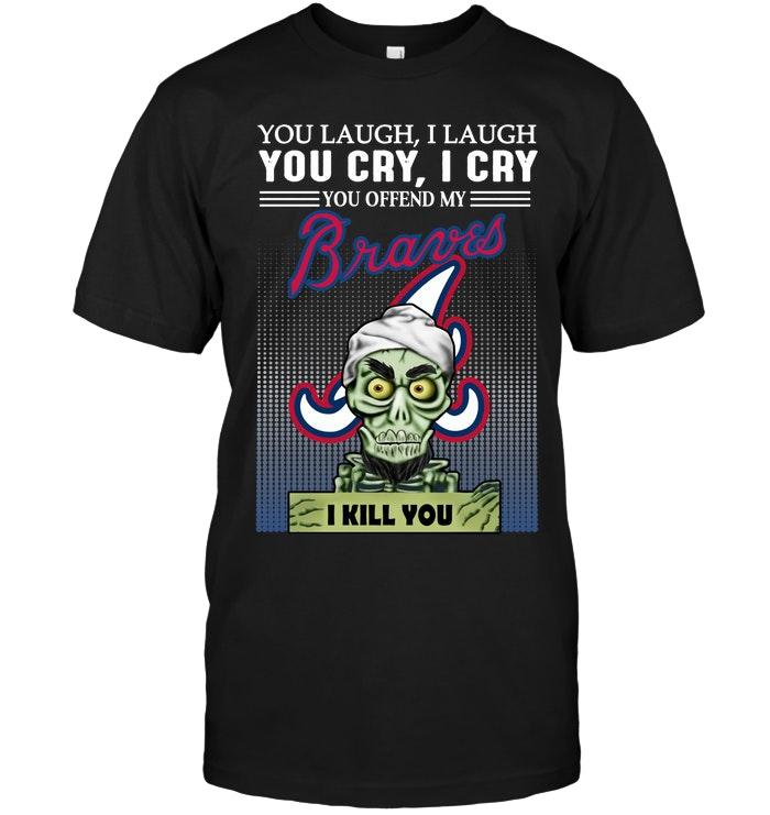 Mlb Atlanta Braves Achmed Offend My Atlanta Braves I Kill You Shirt Tshirt Size Up To 5xl