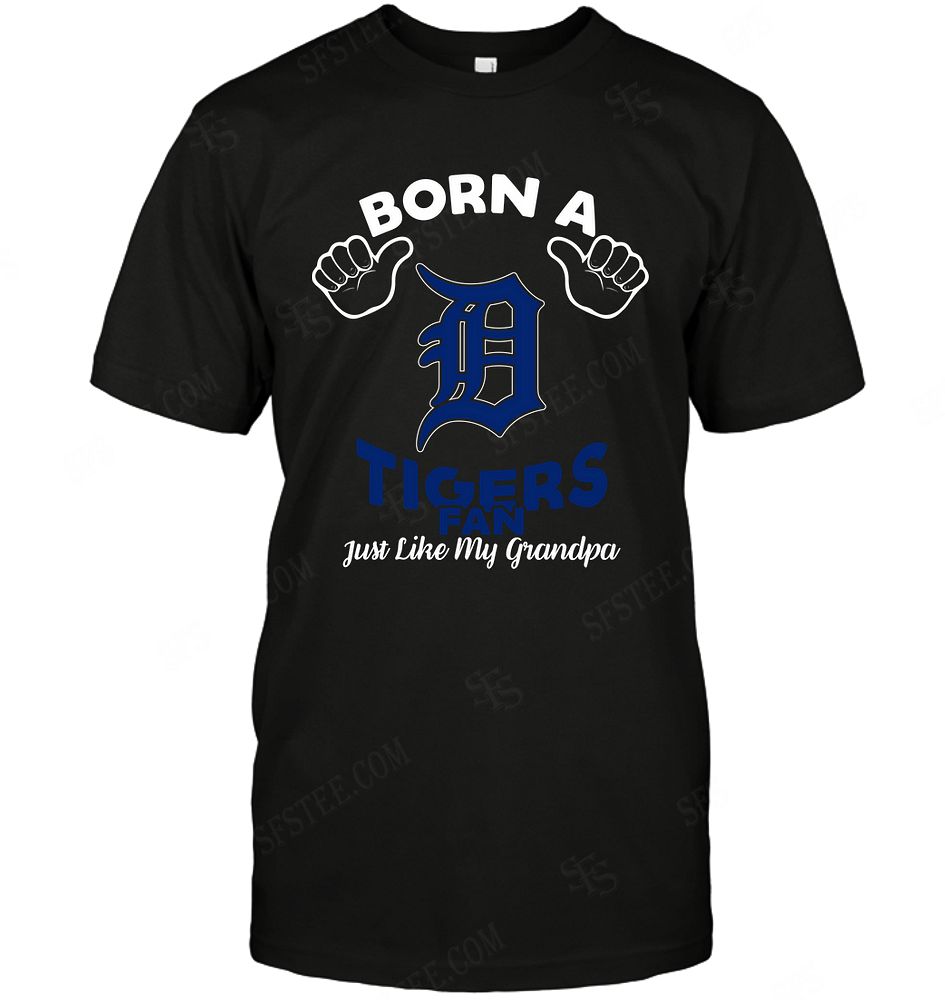 Mlb Detroit Tigers Born A Fan Just Like My Grandpa Tank Top Plus Size Up To 5xl