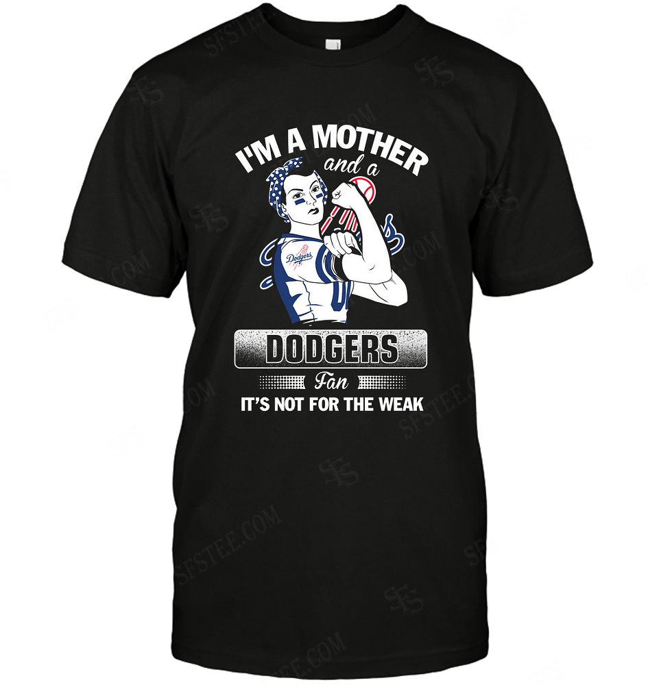 Mlb Los Angeles Dodgers Im A Mother And A Football Fan Long Sleeve Plus Size Up To 5xl