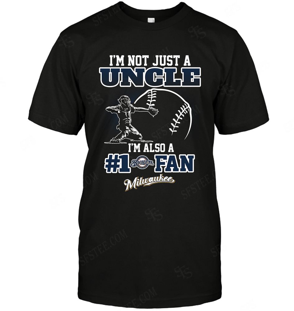 Mlb Milwaukee Brewers Not Just Uncle Also A Fan Tshirt Size Up To 5xl