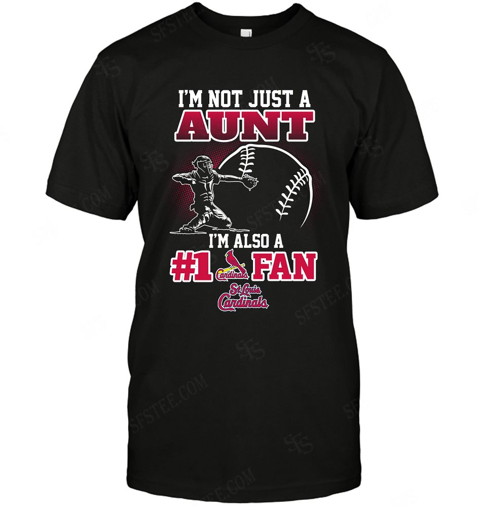 Mlb St Louis Cardinals Not Just Aunt Also A Fan Shirt Size Up To 5xl