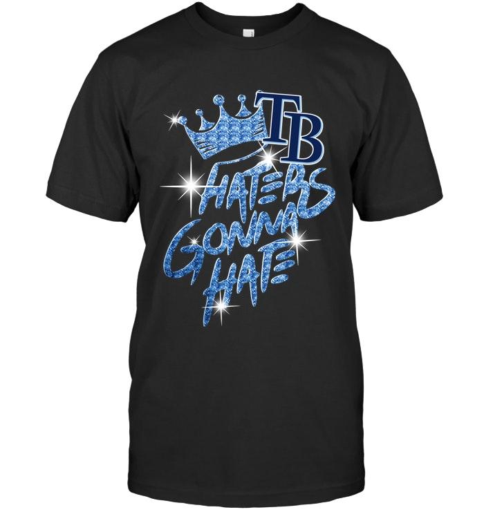 Mlb Tampa Bay Rays Crown Haters Gonna Hate Glitter Pattern T Shirt Hoodie Plus Size Up To 5xl