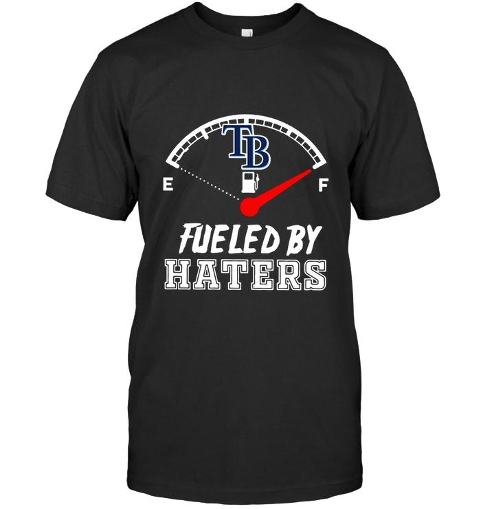 Mlb Tampa Bay Rays Fueled By Haters Shirt Long Sleeve Plus Size Up To 5xl