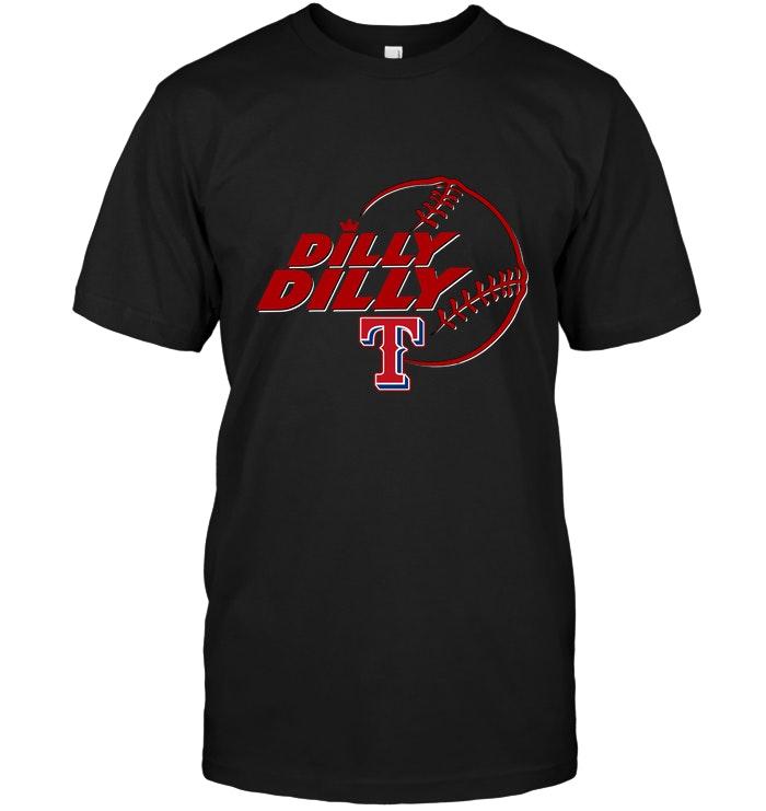 Mlb Texas Rangers Dilly Dilly Texas Rangers Shirt Shirt Size Up To 5xl