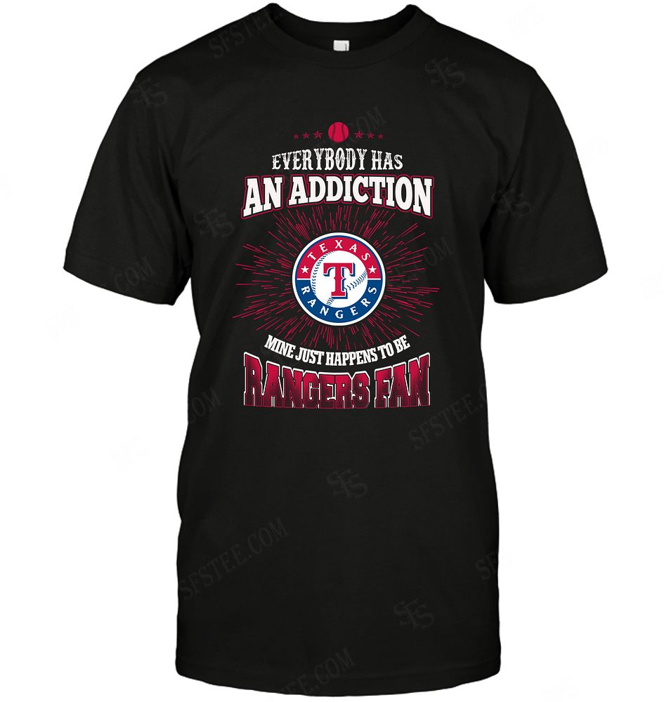 Mlb Texas Rangers Everybody Has An Addiction Hoodie Size Up To 5xl