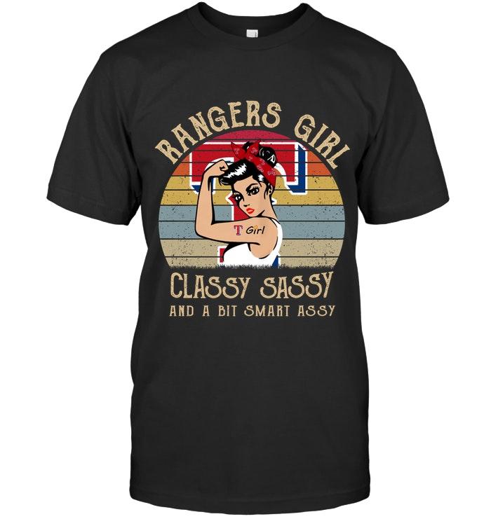 Mlb Texas Rangers Girl Classy Sasy And A Bit Smart Asy Retro Shirt Shirt Plus Size Up To 5xl