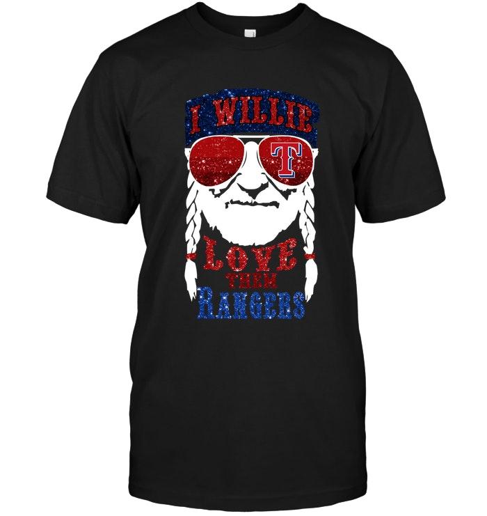 Mlb Texas Rangers I Willie Love Them Texas Rangers Shirt Long Sleeve Size Up To 5xl