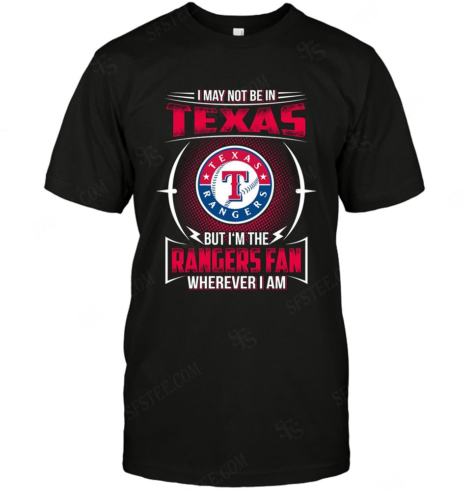 Mlb Texas Rangers Im Not In Shirt Size Up To 5xl