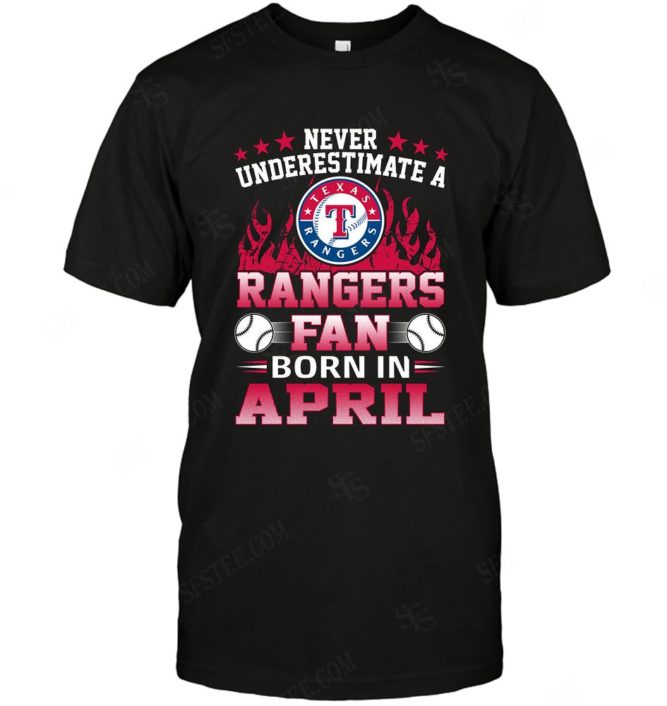 Mlb Texas Rangers Never Underestimate Fan Born In April 1 Tank Top Plus Size Up To 5xl