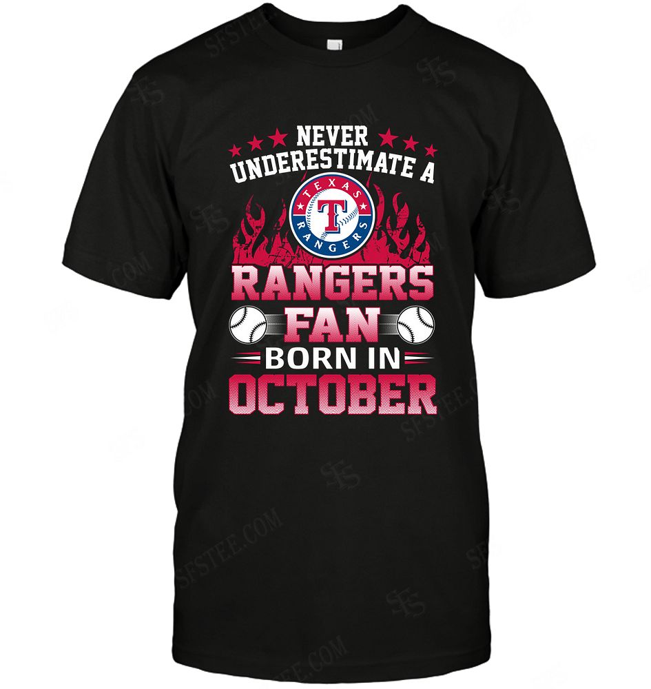 Mlb Texas Rangers Never Underestimate Fan Born In November 1 Hoodie Size Up To 5xl