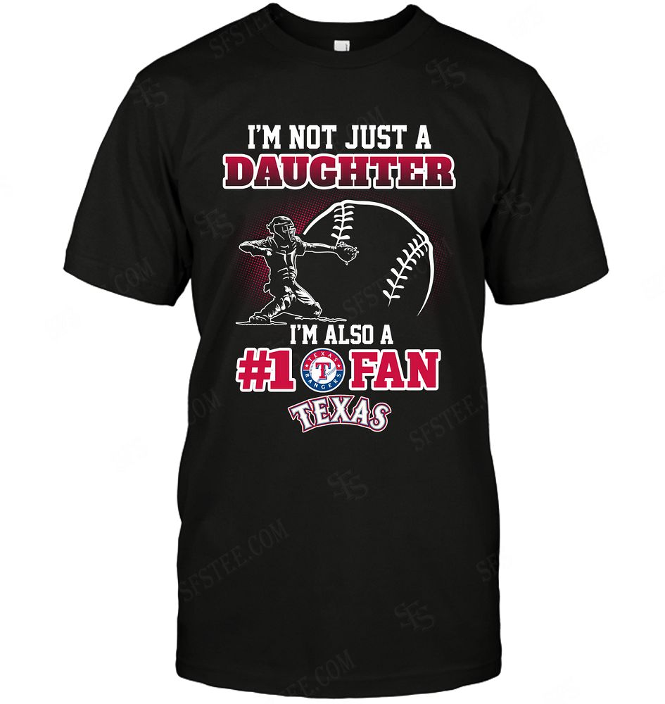 Mlb Texas Rangers Not Just Daughter Also A Fan Shirt Plus Size Up To 5xl