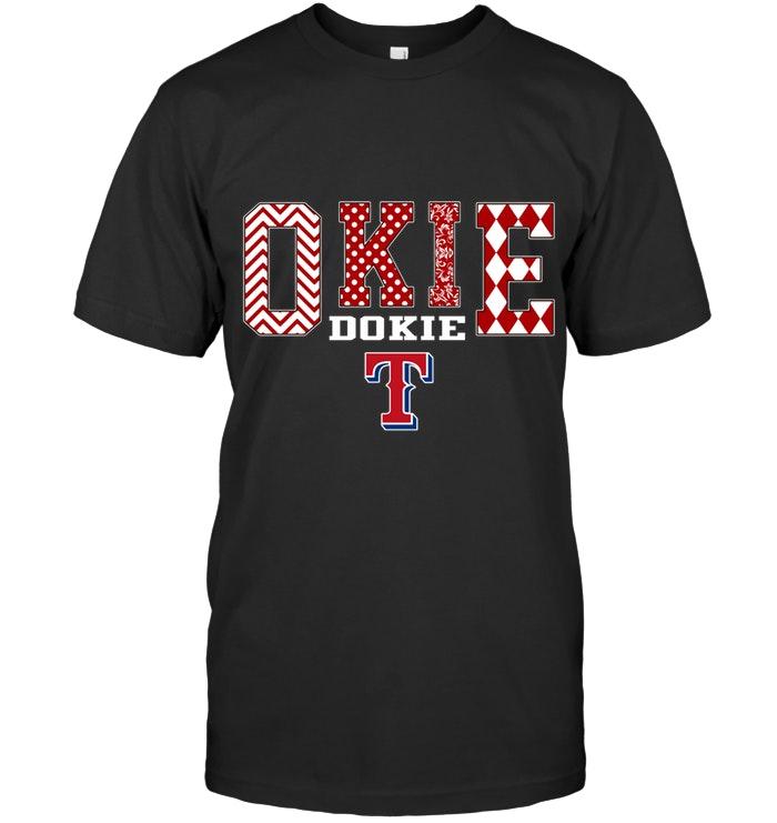 Mlb Texas Rangers Okie Dokie Texas Rangers Fan Shirt Tshirt Size Up To 5xl