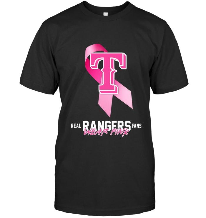 Mlb Texas Rangers Real Fans Wear Pink Br East Cancer Support Shirt Hoodie Plus Size Up To 5xl