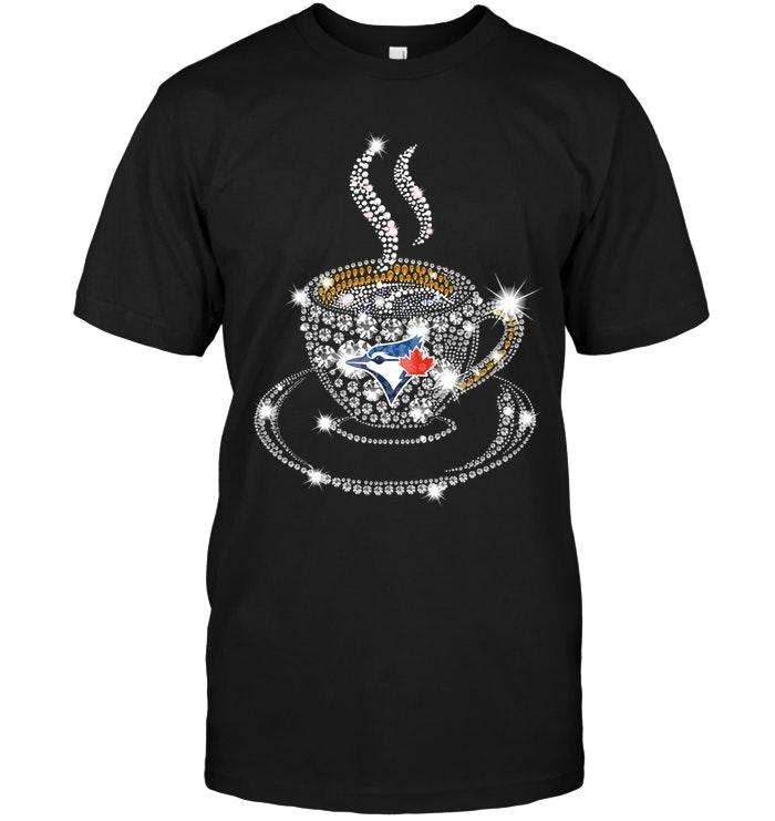 Mlb Toronto Blue Jays Coffee Cup Diamond Glitter Shirt Tshirt Plus Size Up To 5xl