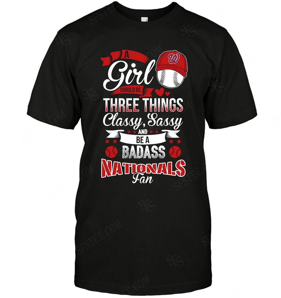 Mlb Washington Nationals A Girl Should Be Three Things Tshirt Plus Size Up To 5xl