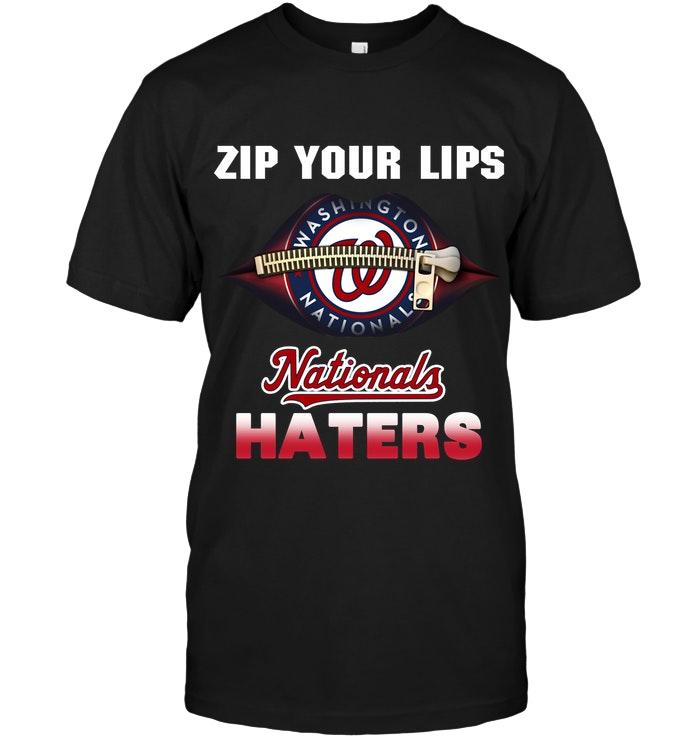 Mlb Washington Nationals Zip Your Lips Washington Nationals Haters Shirt Tank Top Size Up To 5xl