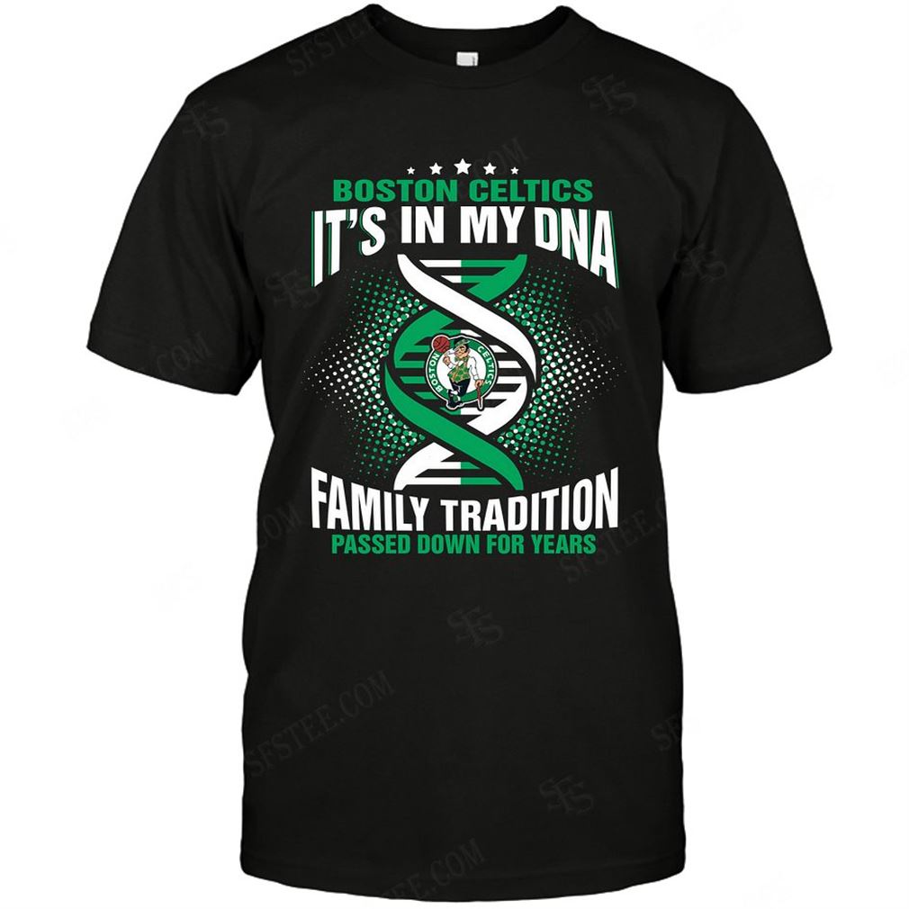 Nba Boston Celtics It Is My Dna T-shirt Hoodie V-neck Size Up To 5xl