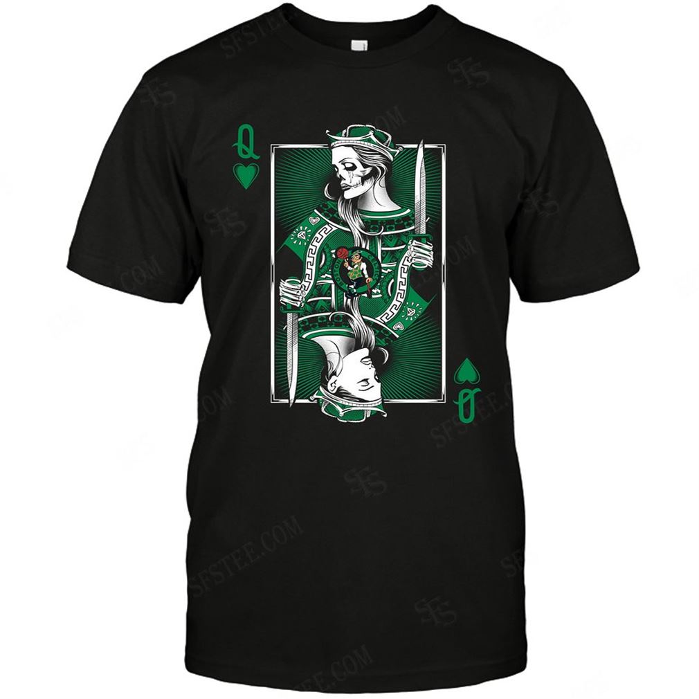 Nba Boston Celtics Queen Card Poker T-shirt Hoodie V-neck Size Up To 5xl