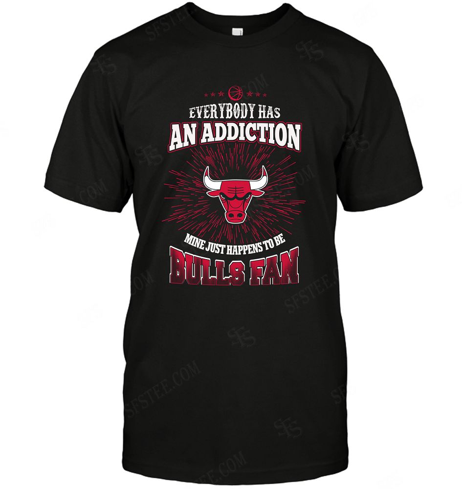 Nba Chicago Bulls Everybody Has An Addiction Sweater T-shirt Hoodie Vneck Size Up To 5xl