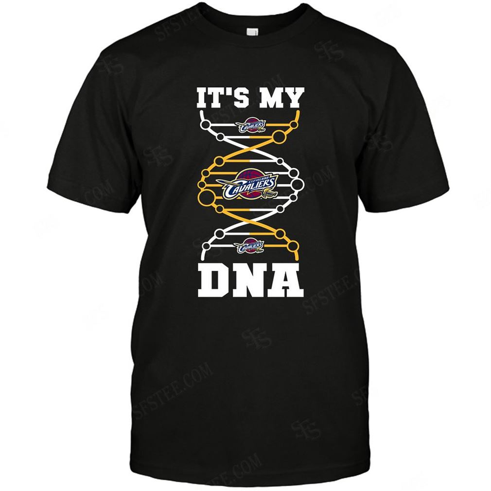 Nba Cleveland Cavaliers Its My Dna T-shirt Hoodie Tank Top Size Up To 5xl